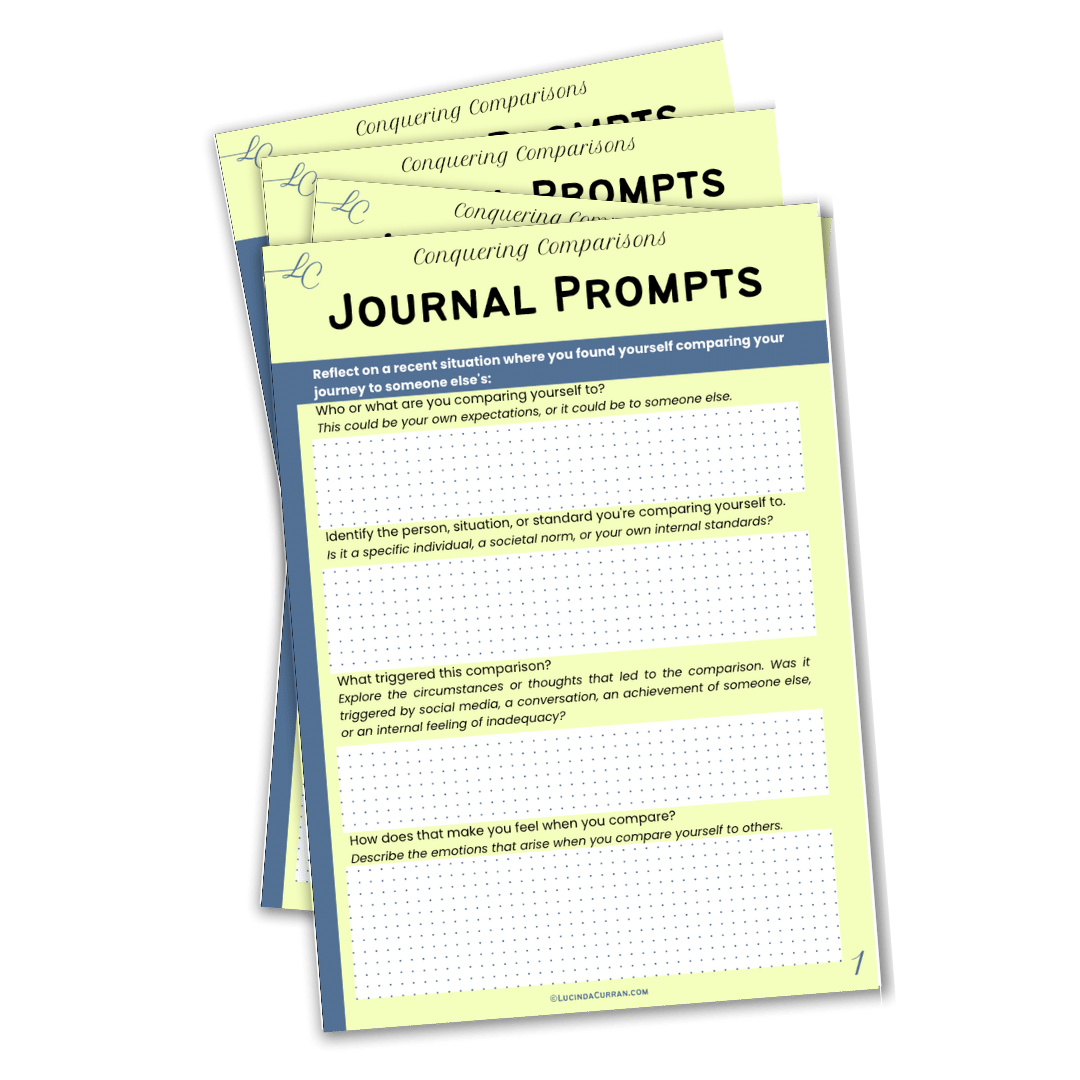 journal prompts Conquering Comparisons @ LucindaCurran.com