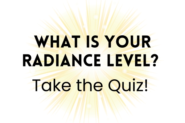 What is your radiance level Take the Quiz! - LucindaCurran.com