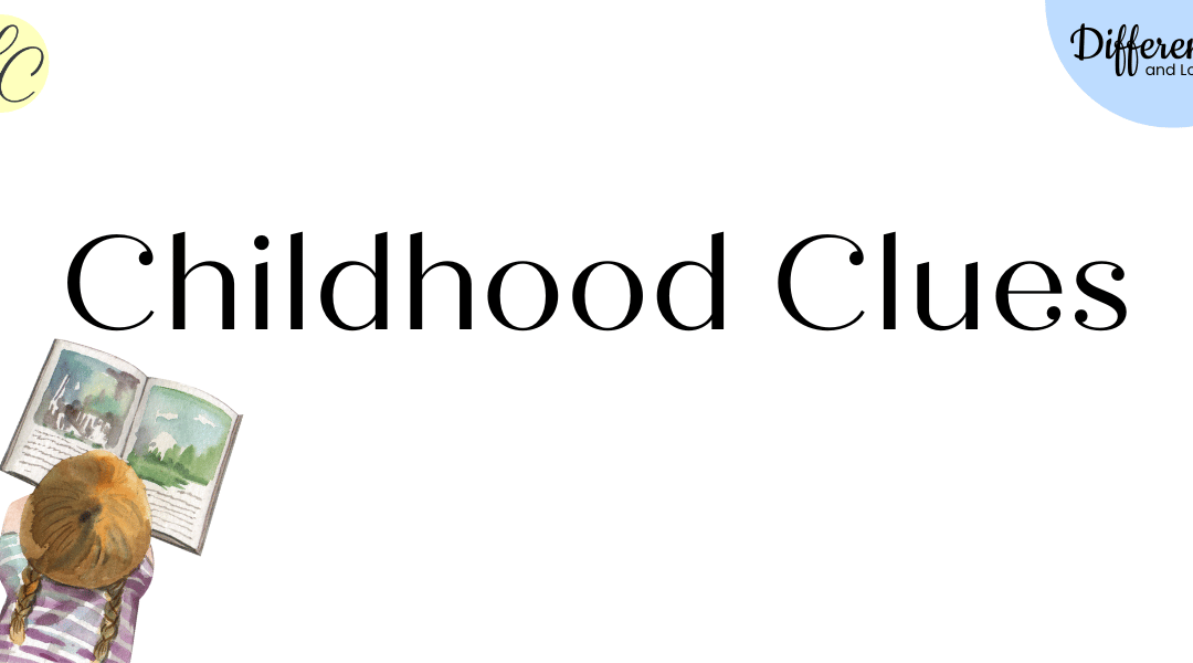 📚 Childhood Clues